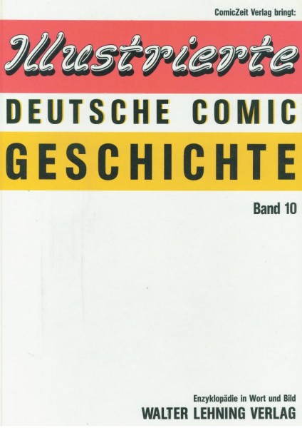 Illustrierte Deutsche Comic Geschichte 10 (Z1-), ComicZeit Verlag