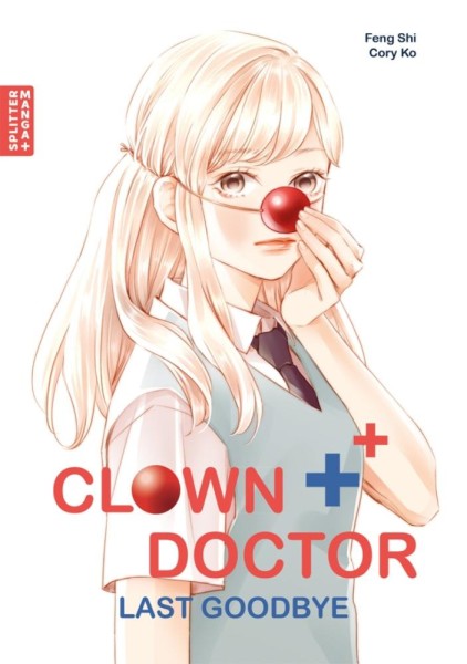 Clown Doctor - Last Goodbye, Splitter