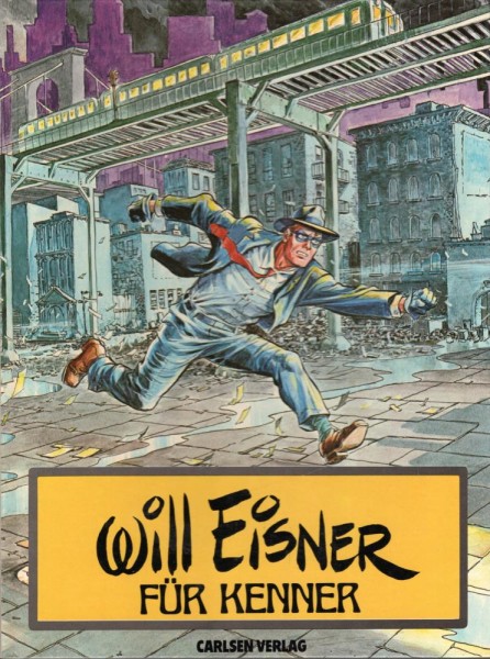 Will Eisner für Kenner (Z1), Carlsen
