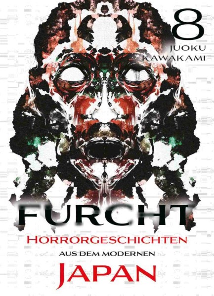 Furcht - Horrorgeschichten aus dem modernen Japan 8, Panini