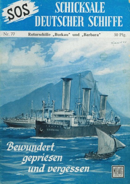 SOS - Schicksale deutscher Schiffe 77 (Z2), Moewig
