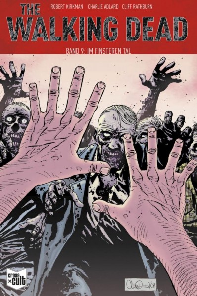 The Walking Dead Softcover 9, Cross Cult