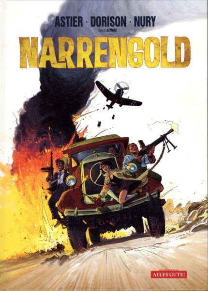 Narrengold, Alles Gute