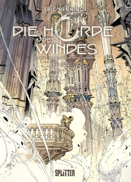 Die Horde des Windes 4, Splitter