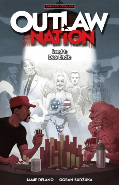 Outlaw Nation 1, Dantes Verlag