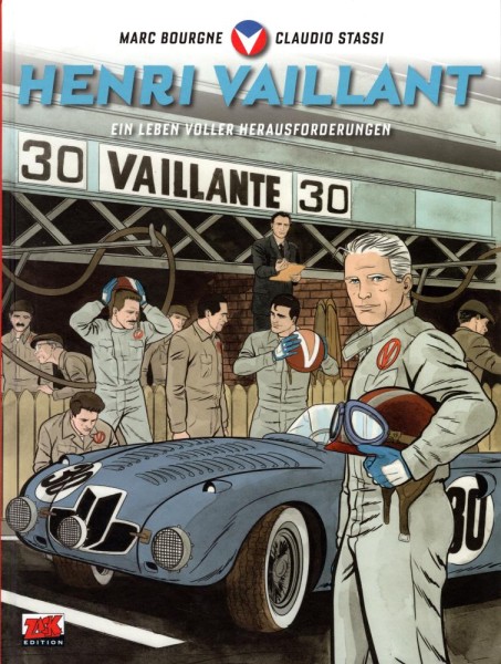 Henri Vaillant - Ein Leben voller Herausforderungen, Zack Edition
