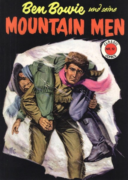 Classic Comics 12 - Ben Bowie und seine Mountain Men, ilovecomics Verlag