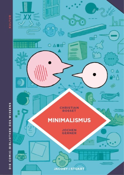 Die Comic-Bibliothek des Wissens: Minimalismus, Jacoby&Stuart