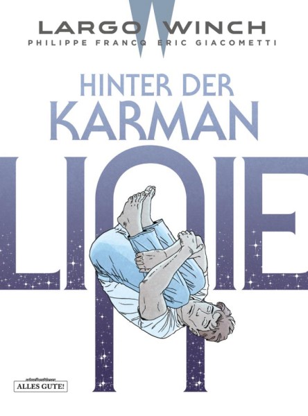 Largo Winch 23, Alles Gute