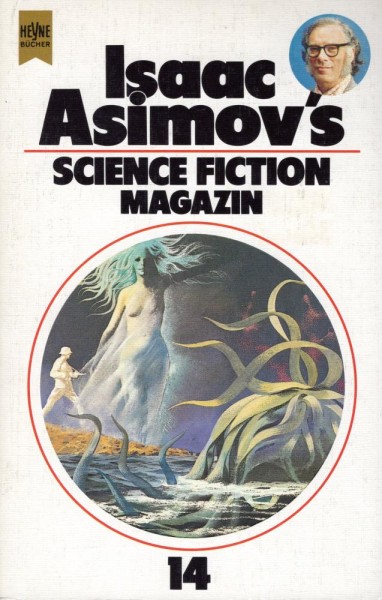 Isaac Asimov's Science Fiction Magazin 14 (Z1), Heyne