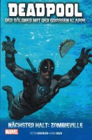 DEADPOOL - Der Söldner mit der großen Klappe 2, Panini DEADPOOL - Der Söldner mit der großen Klappe 2, Panini