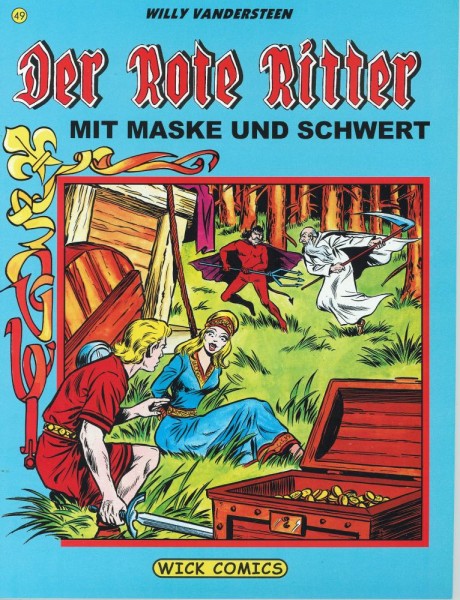 Rote Ritter 49, Wick