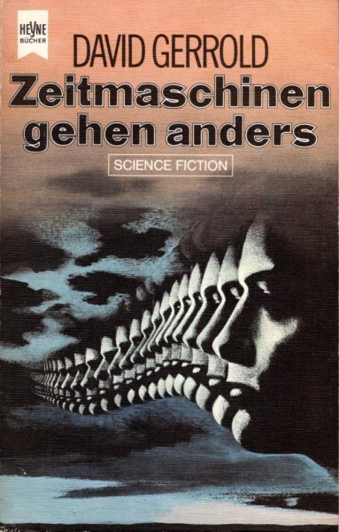 Zeitmaschinen gehen anders (Z0-1), Heyne