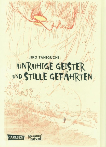 Jiro Taniguchi, Unruhige Geister und Stille Gefährten, Carlsen