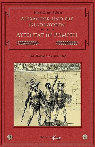 C.V.T. 3 - Alexander und die Gladiatoren / Attentat in Pompeii, Bocola