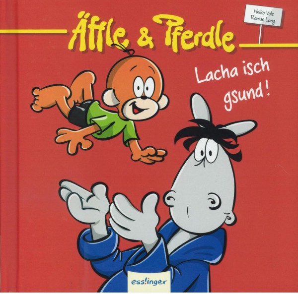 Äffle und Pferdle - Lacha isch gsund!, Esslinger