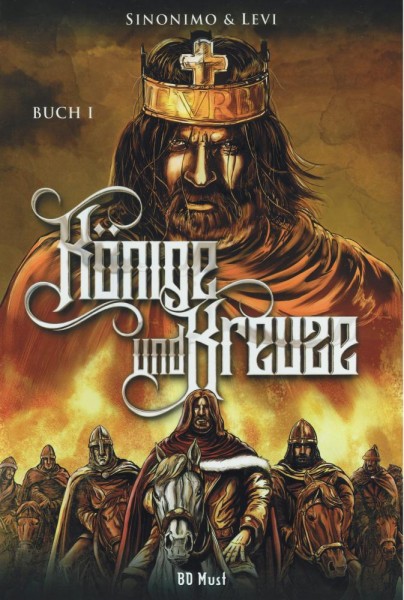 Könige und Kreuze 1, BD Must