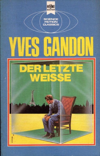 Der letzte Weisse (Z0-1), Heyne