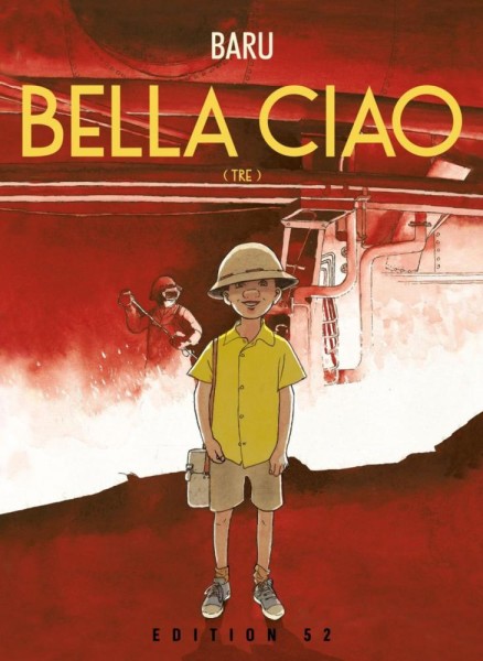 Bella Ciao 3, Edition 52