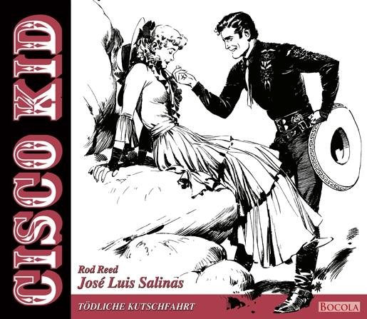 Cisco Kid 2, Bocola