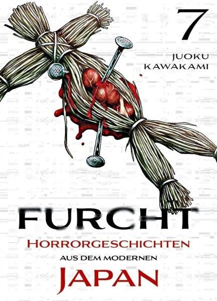 Furcht - Horrorgeschichten aus dem modernen Japan 7, Panini