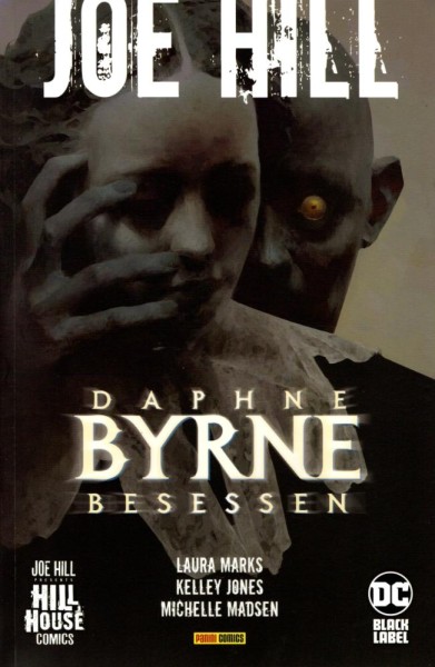 Joe Hill - Daphne Byrne - Besessen, Panini