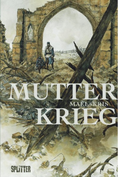Mutter Krieg, Splitter