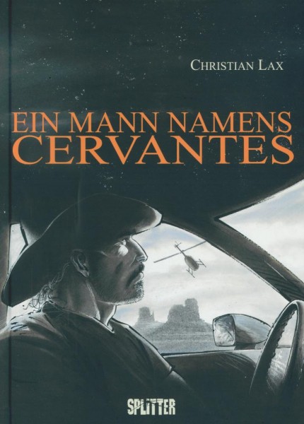 Ein Mann namens Cervantes, Splitter