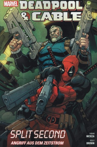 Deadpool & Cable - Angriff aus dem Zeitstrom, Panini