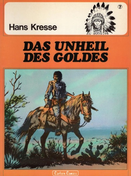 Die Indianer 7 (Z0, 1. Auflage), Carlsen