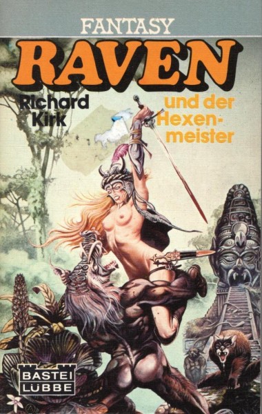 Raven, und der Hexenmeister (Z0), Bastei