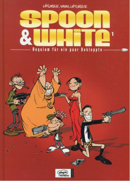 Spoon & White 1-5 (Z1, 1. Auflage), Ehapa