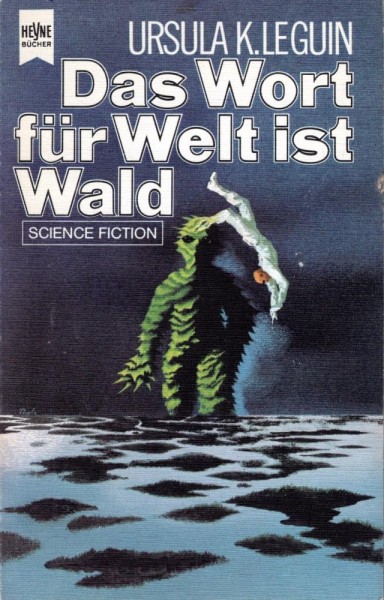 Das Wort für Welt ist Wald (Z0-1), Heyne