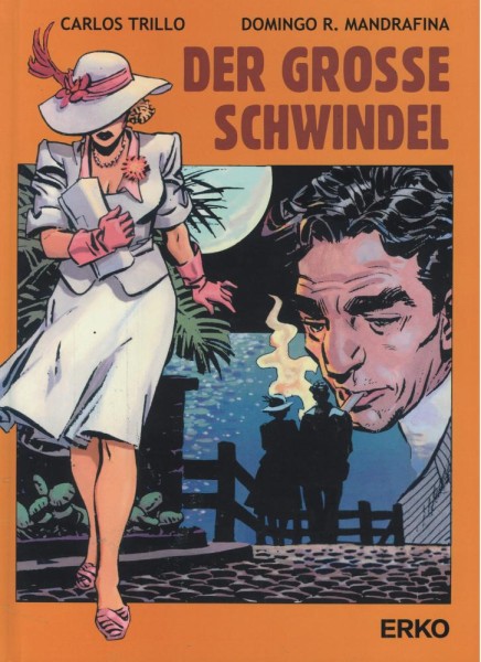 Der grosse Schwindel, Erko
