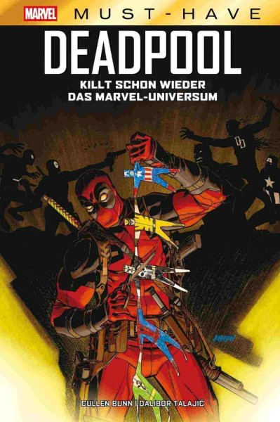 Marvel Must-Have - Deadpool killt schon wieder das Marvel-Universum, Panini