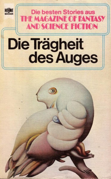 Die Trägheit des Auges (Z0), Heyne