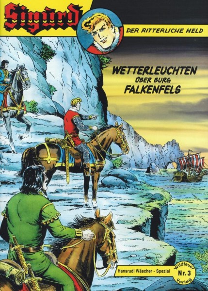 Hansrudi Wäscher Spezial Nr. 3 - Sigurd, Wildfeuer