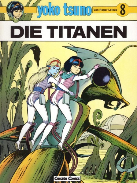 Yoko Tsuno 8 (Z0-1, 1. Aufl.), Carlsen