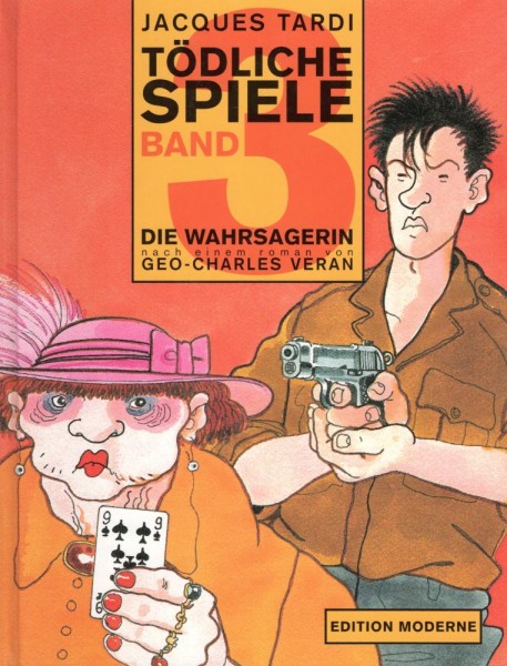 Tödliche Spiele 3 (Z1), Edition Moderne