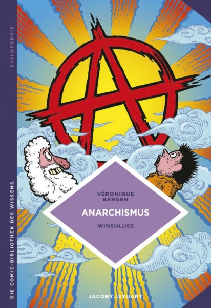 Die Comic-Bibliothek des Wissens: Anarchismus, Jacoby&Stuart