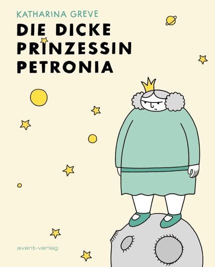 Die dicke Prinzessin Petronia, Avant
