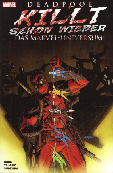 Deadpool killt schon wieder das Marvel-Universum, Panini