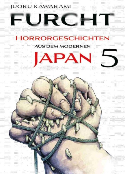 Furcht - Horrorgeschichten aus dem modernen Japan 5, Panini