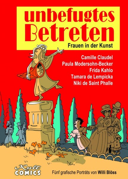 Unbefugtes Betreten - Frauen in der Kunst, Kult