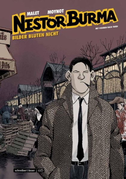 Nestor Burma: Bilder bluten nicht, schreiber&leser
