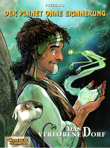 Der Planet ohne Erinnerung 6 (Z0, 1. Auflage), Carlsen