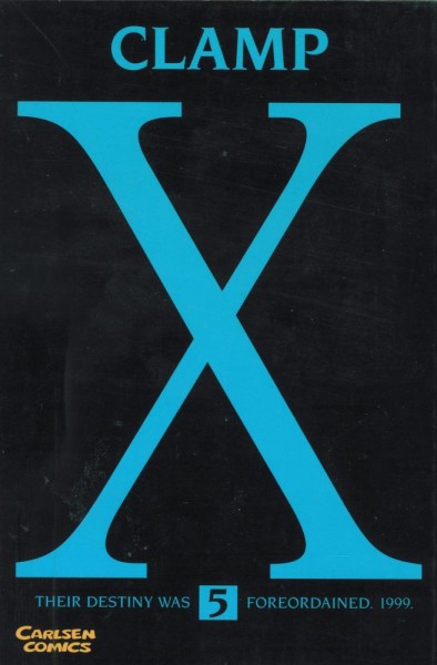 X - Their Destiny was foreordained 1999 5 (Z1), Carlsen