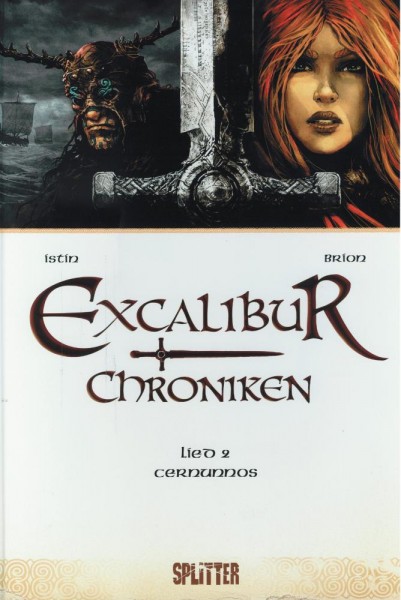 Excalibur Chroniken 2, Splitter