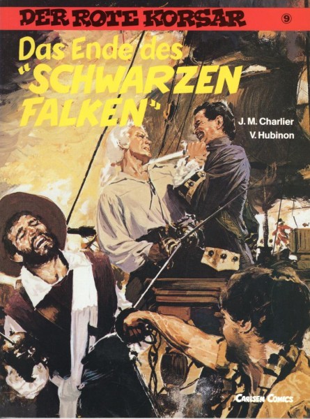 Der Rote Korsar 9 (Z0, 1. Auflage), Carlsen