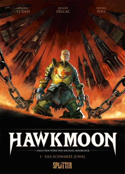 Hawkmoon 1, Splitter